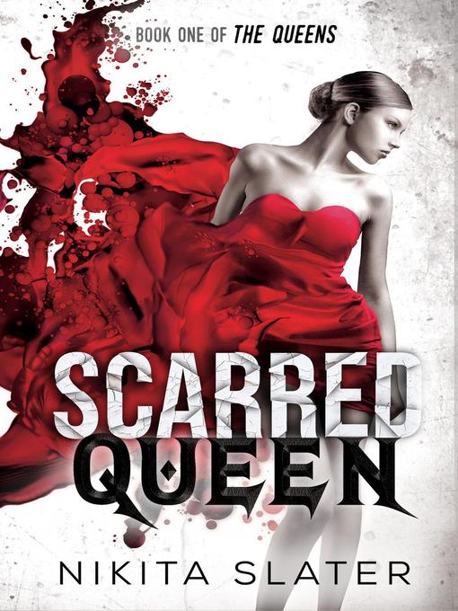 Title details for Scarred Queen by Nikita Slater - Available